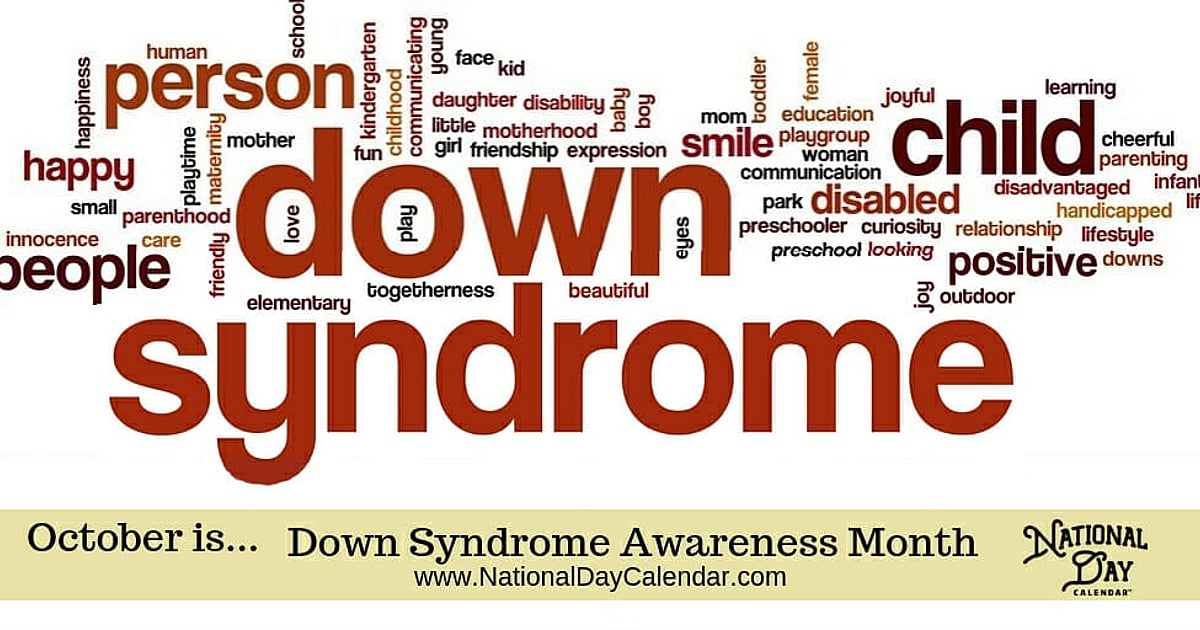 Down Syndrome Awareness Month