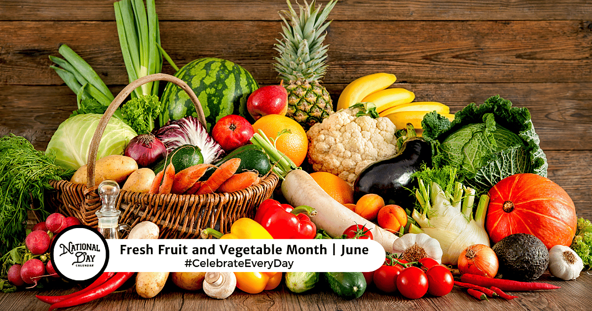 Fresh Fruit and Vegetable Month