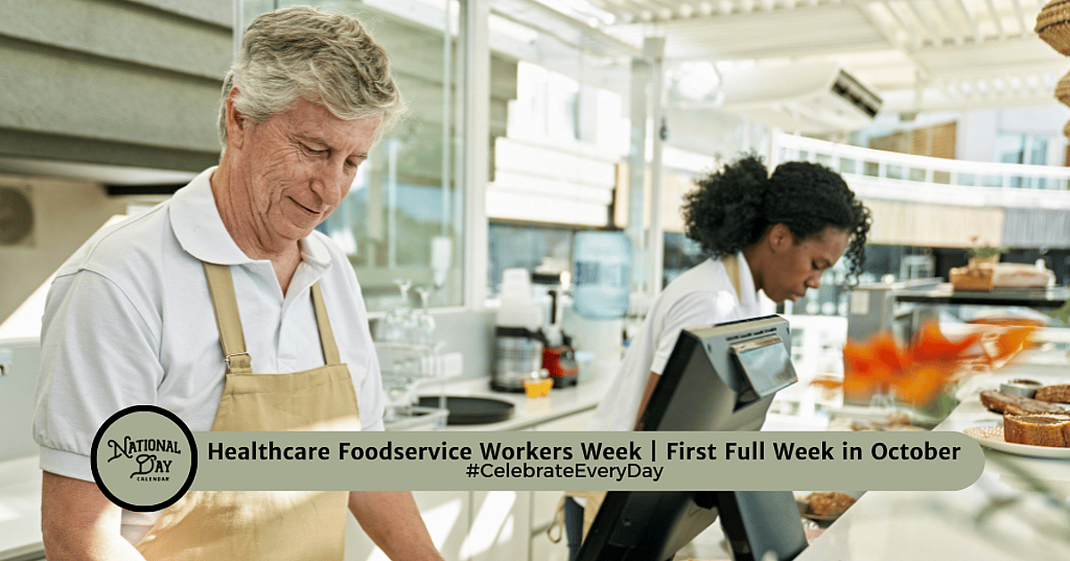 Healthcare Foodservice Workers Week
