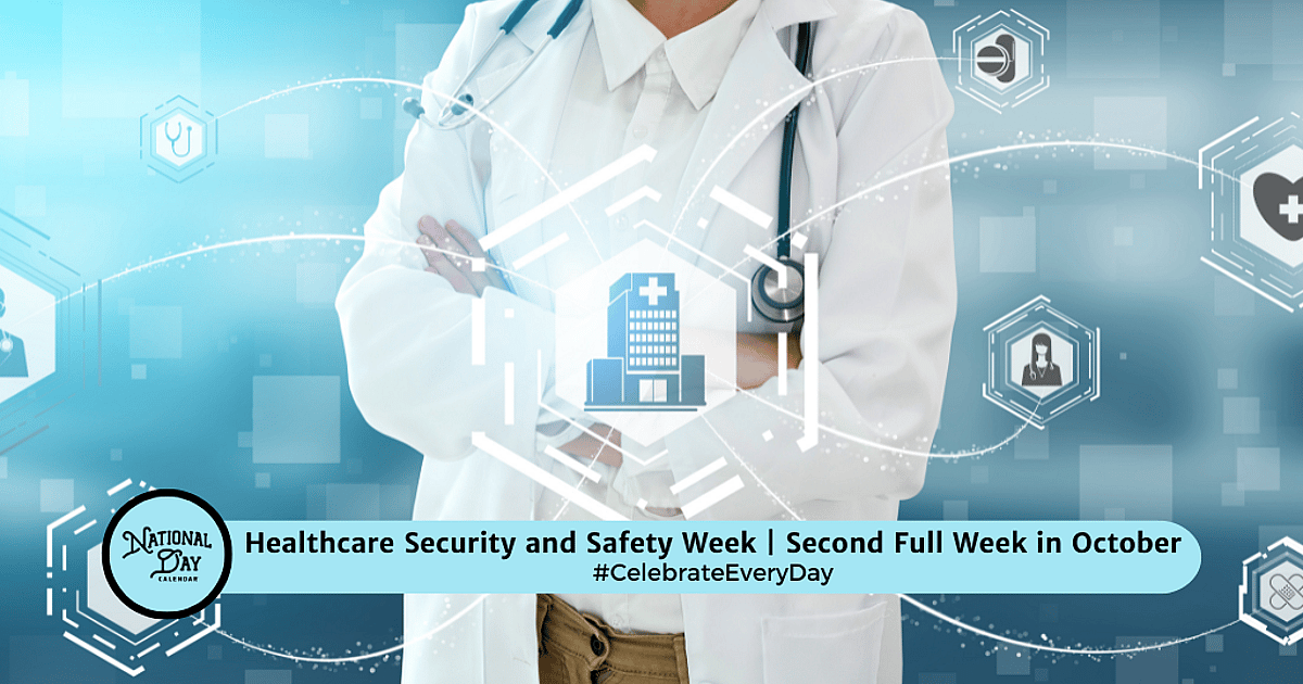 Healthcare Security and Safety Week