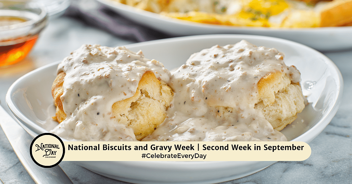 National Biscuits and Gravy Week