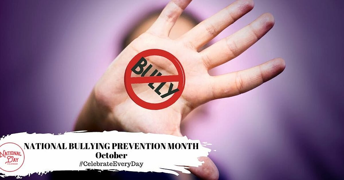National Bullying Prevention Month