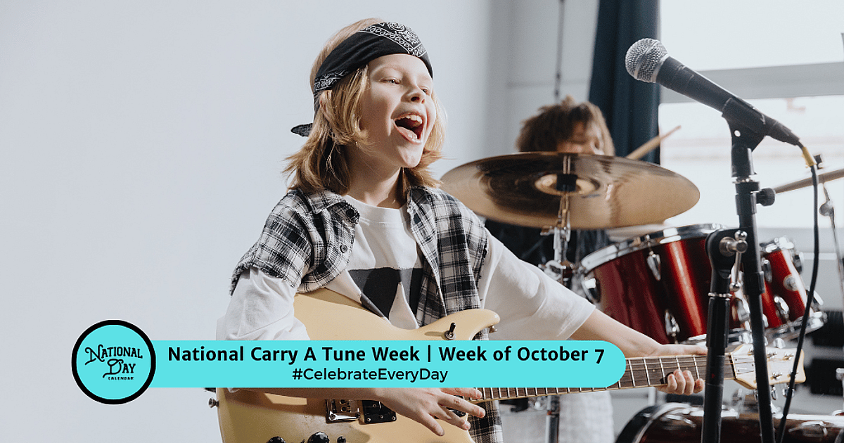 National Carry a Tune Week