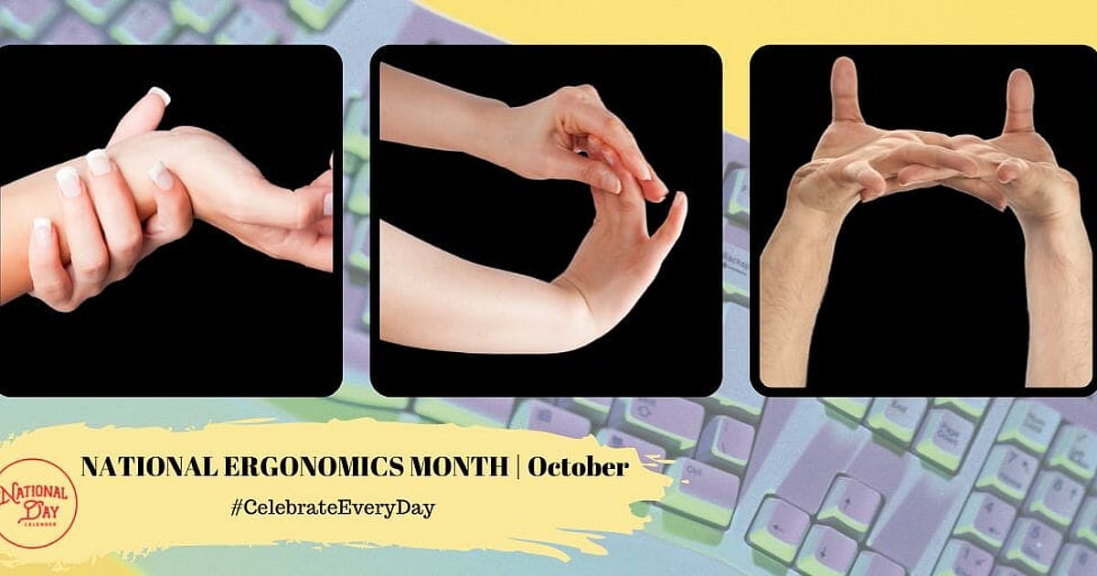 National Ergonomics Month
