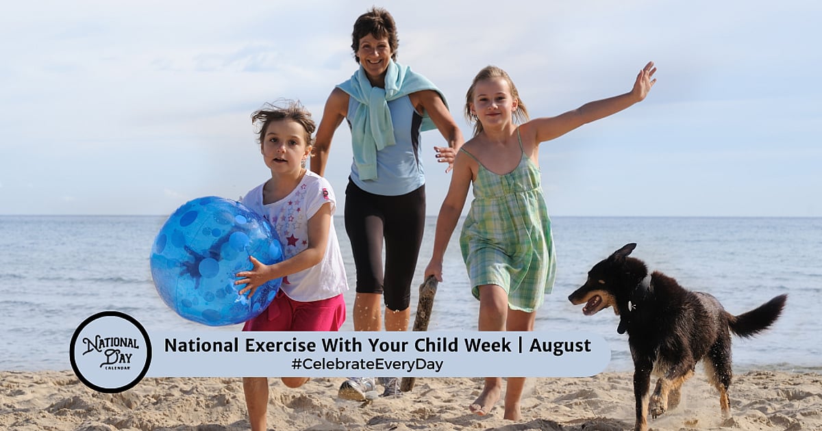 National Exercise with Your Child Week