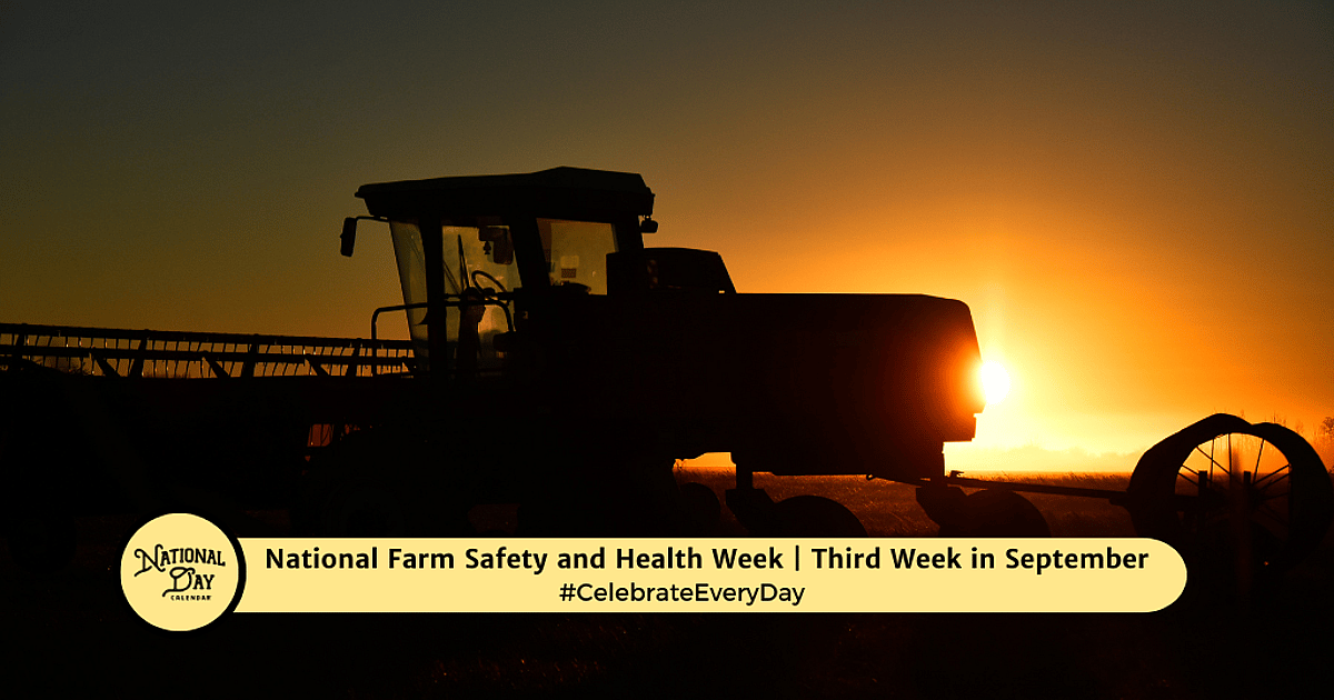 National Farm Safety and Health Week
