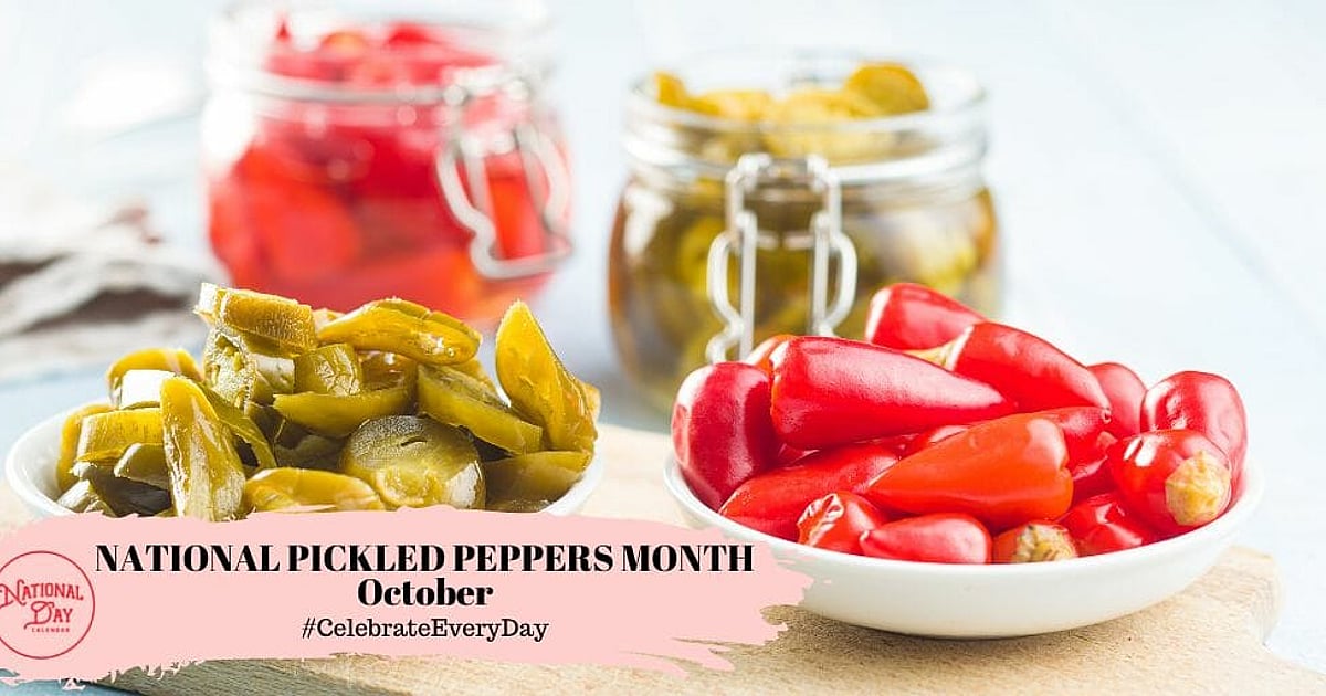 National Pickled Peppers Month