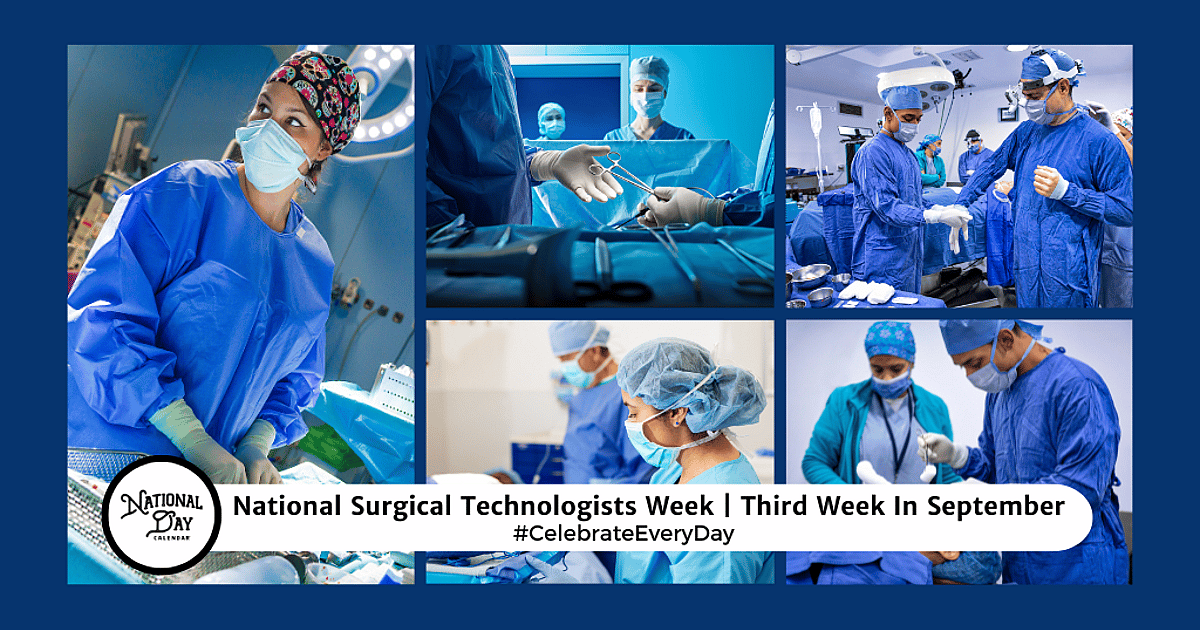 National Surgical Technologists Week