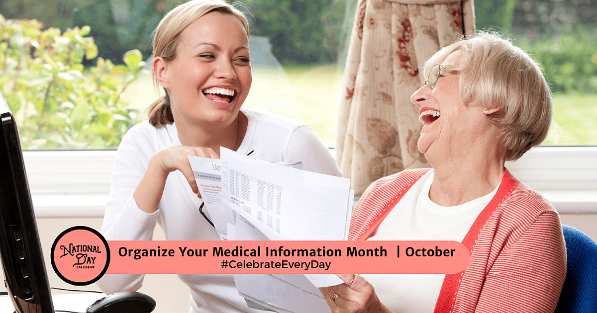 Organize Your Medical Information Month