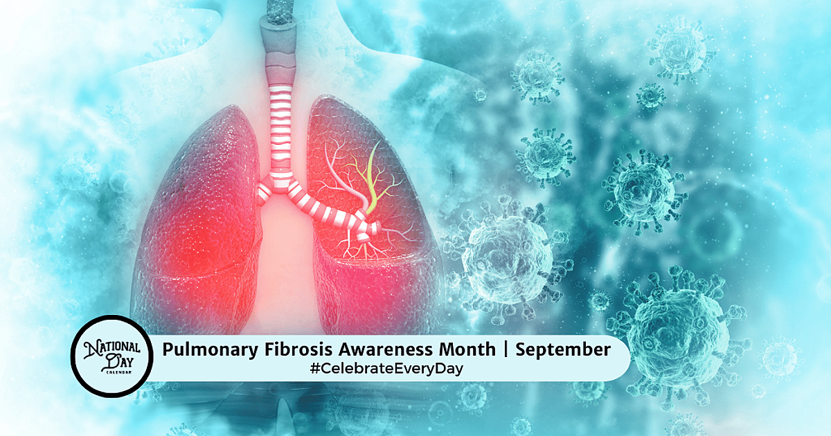 Pulmonary Fibrosis Awareness Month