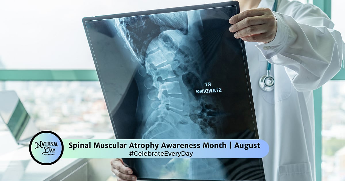 Spinal Muscular Atrophy Awareness Month