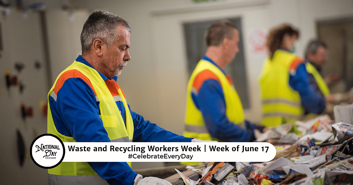Waste and Recycling Workers Week