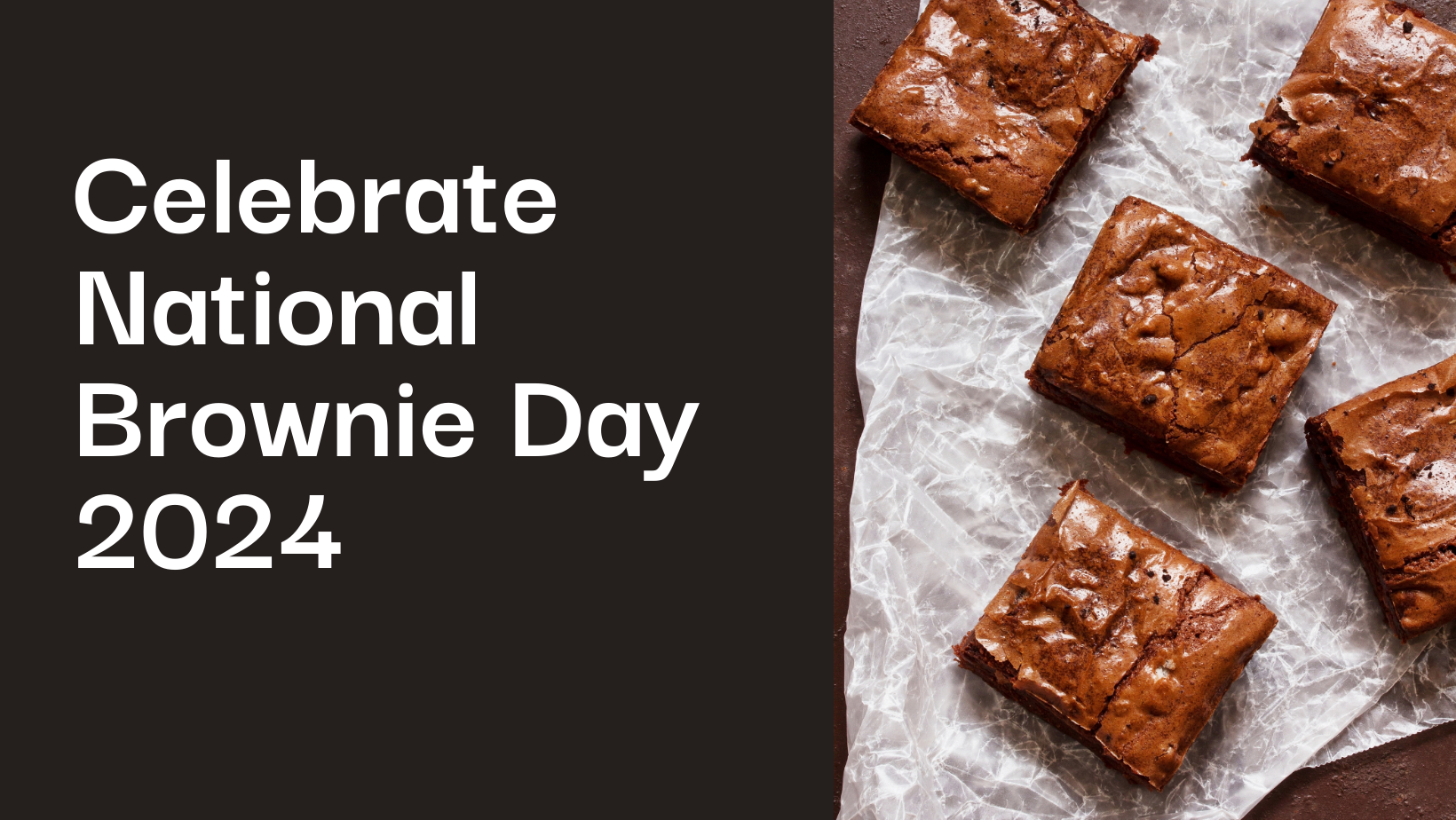 National Brownie Day 2024