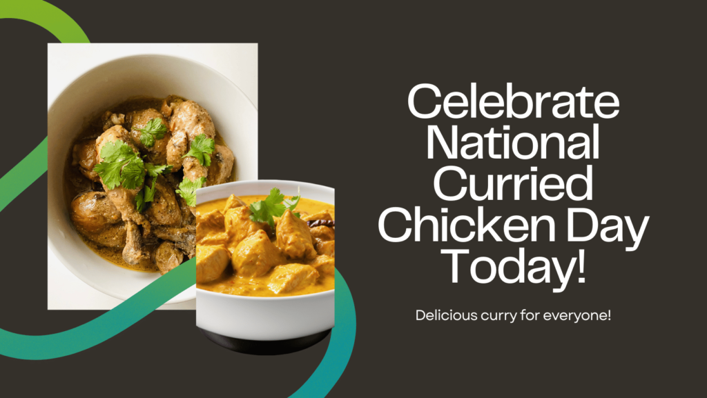 National Curried Chicken Day